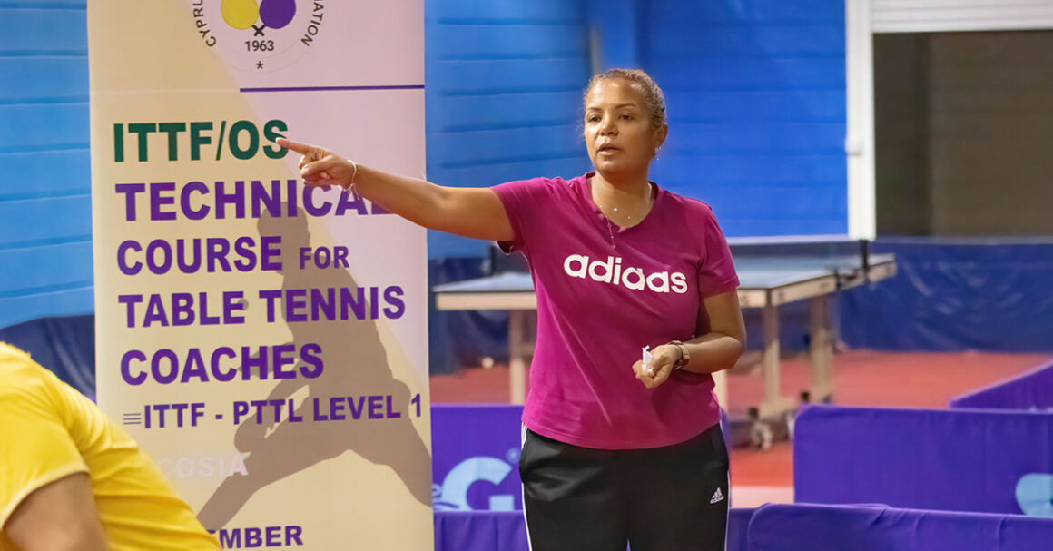 ITTF/OS TECHNICAL COURSE for TABLE TENNIS COACHES ITTF-PTTL LEVEL 1